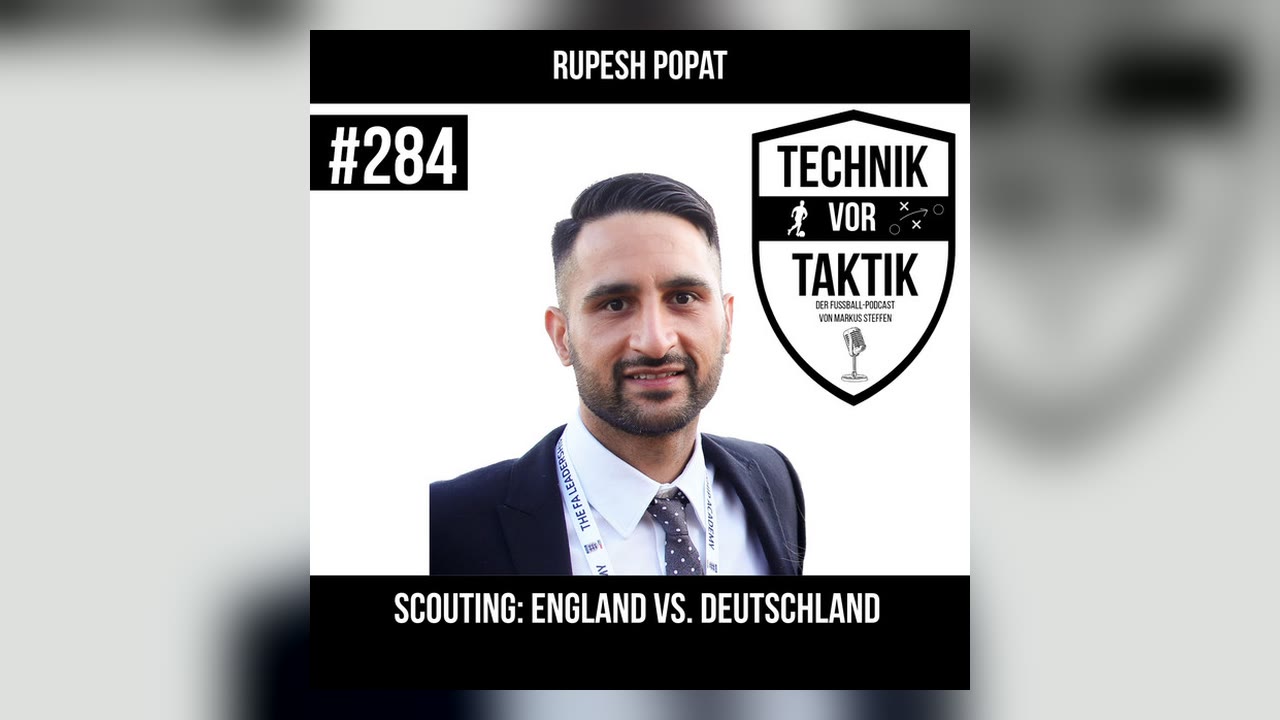 Rupesh Popat: Scouting England vs. Germany